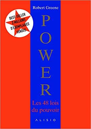 Les 48 lois du pouvoir, 4e livre de développement personnel à lire (Robert Greene) 
